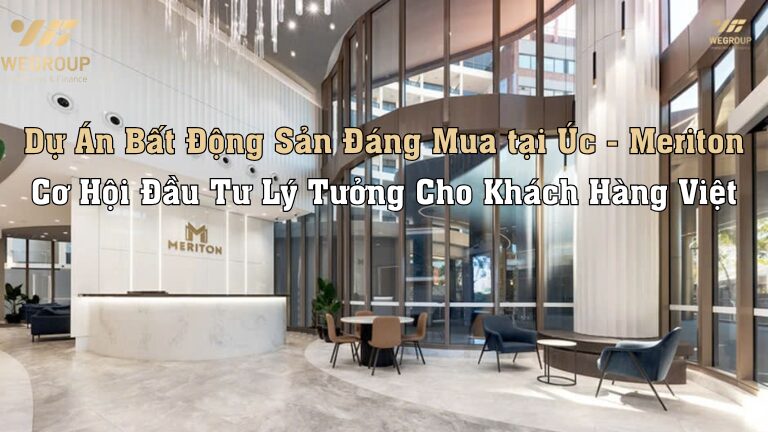 Dự Án Bất Động Sản Đáng Mua tại Úc - Meriton