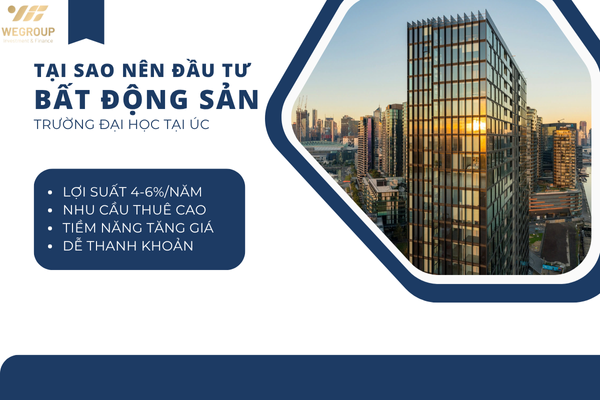 Tại sao nên đầu tư bất động sản gần trường đại học tại Úc?