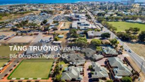 tăng trưởng vượt bậc bất động sản ngoại ô Úc