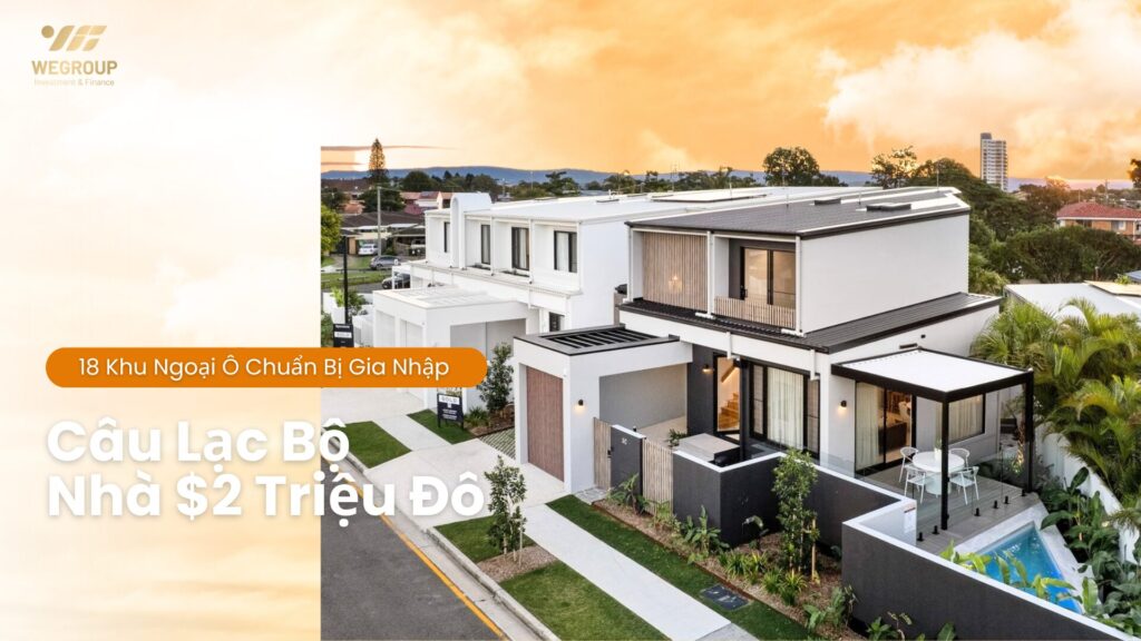 18 khu ngoại ô gia nhập câu lạc bộ nhà $2 triệu đô