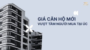 Giá căn hộ tại Úc